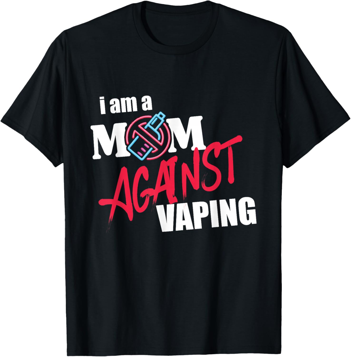 Vaping Shop - Mom Against Vaping Camiseta gráfica Anti-Vape